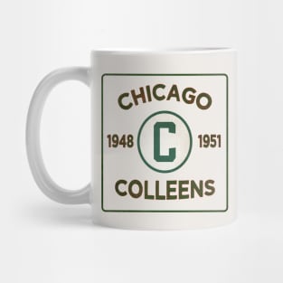 Chicago Colleens • Established 1948 • Chicago, Illinois Mug